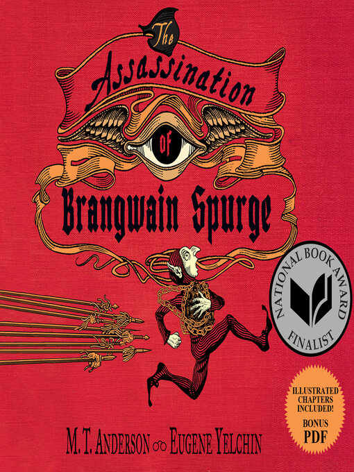 Title details for The Assassination of Brangwain Spurge by M.T. Anderson - Wait list